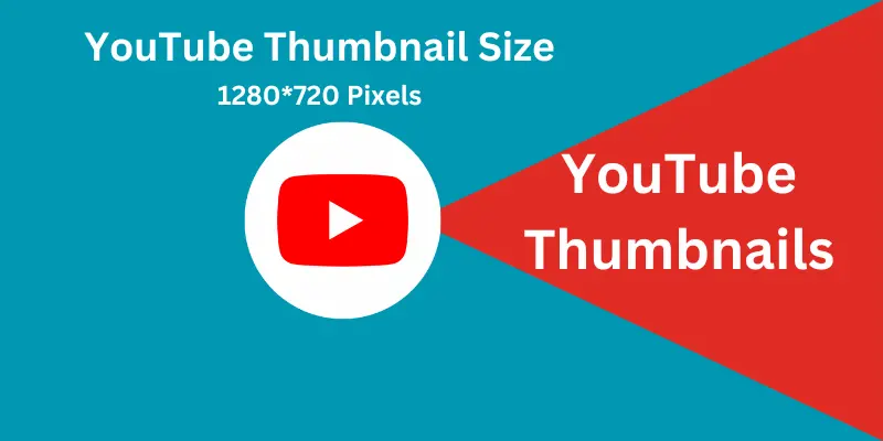 The Ideal YouTube Thumbnail Size and Dimensions Guide for Best Practices